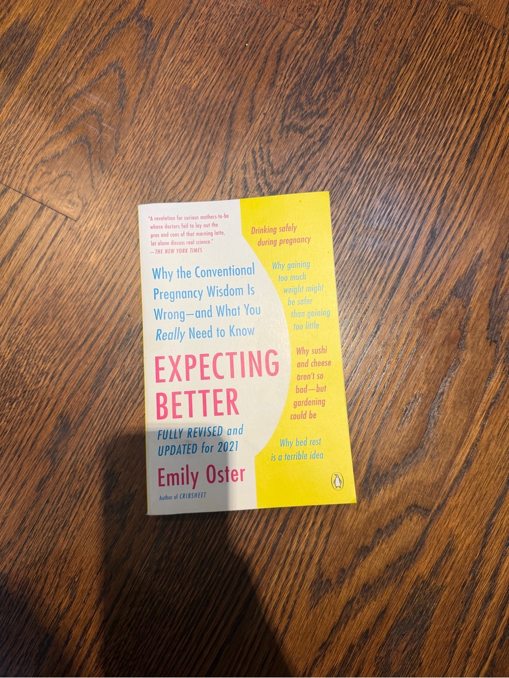 Expecting Better by Emily Oster — Yellow & Pink Paperback